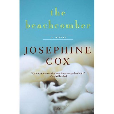 Beachcomber - by  Josephine Cox (Paperback)