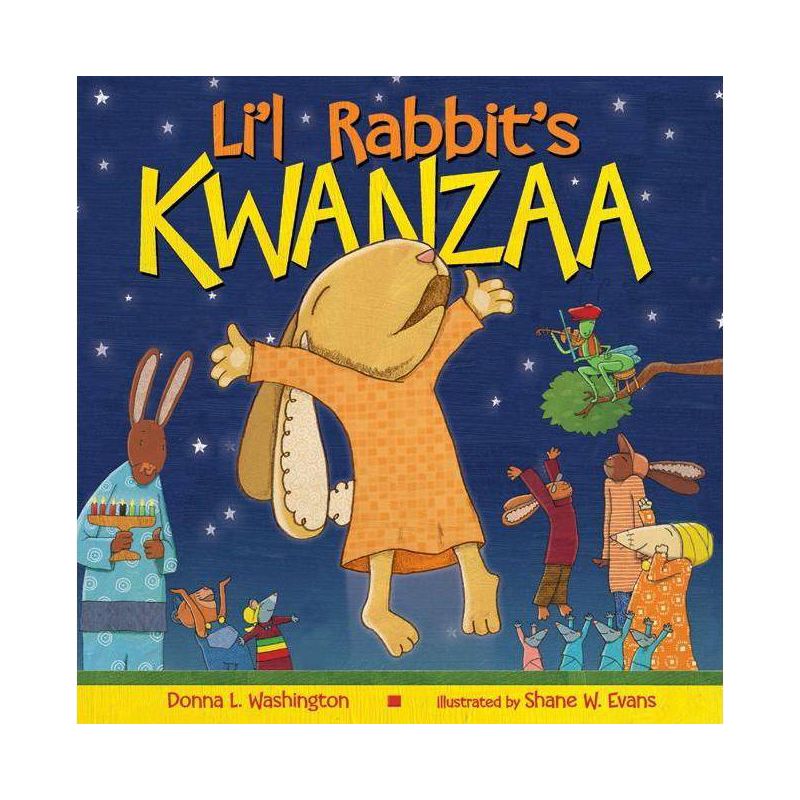 Li'l Rabbit's Kwanzaa - by  Donna L Washington (Hardcover), 1 of 2