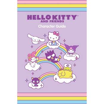Hello Kitty and Friends Character Guide - by  Kristen Tafoya Humphrey & Merrill Hagan (Paperback)