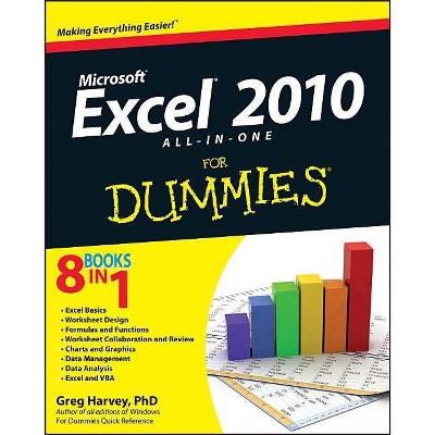 Excel 2010 All-In-One for Dummies - (For Dummies) by  Greg Harvey (Paperback)