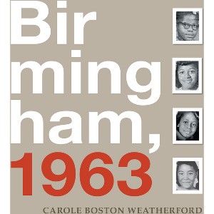 Birmingham, 1963 - by  Carole Boston Weatherford (Paperback) - 1 of 1