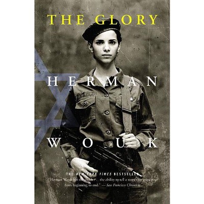 The Glory - by  Herman Wouk (Paperback)