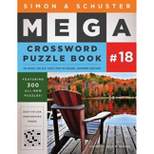 Simon & Schuster Mega Crossword Puzzle Book #18 - (S&s Mega Crossword Puzzles) by  John M Samson (Paperback)