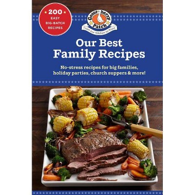 Our Best Family Recipes - (Our Best Recipes) by  Gooseberry Patch (Paperback)