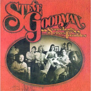 Steve Goodman - Somebody Else's Blues (CD) - 1 of 1