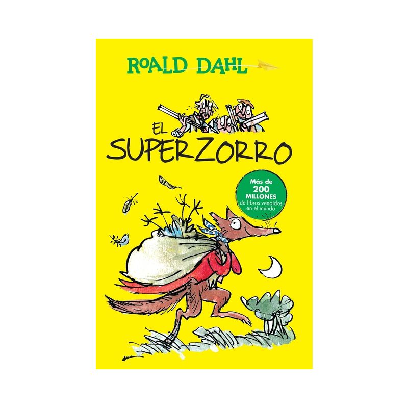 El Superzorro / Fantastic Mr. Fox - (Colección Roald Dahl) by  Roald Dahl (Paperback), 1 of 2