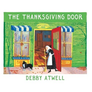 The Thanksgiving Door - by Debby Atwell - 1 of 1
