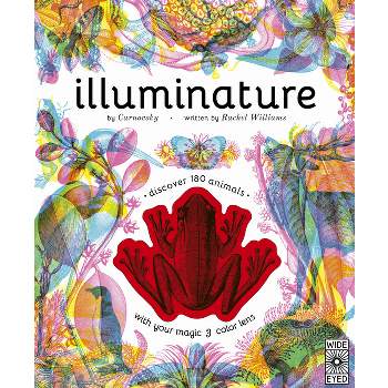Illuminature - (Illumi: See 3 Images in 1) by  Rachel Williams (Hardcover)
