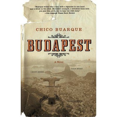 Budapest - by  Chico Buarque (Paperback)