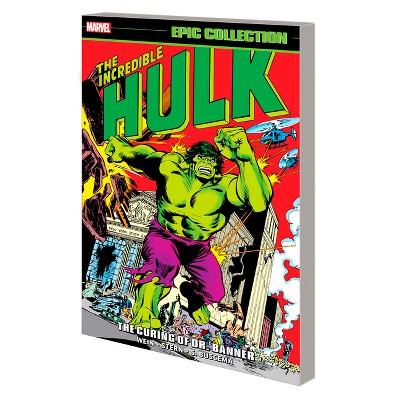 Incredible Hulk Epic Collection: The Curing of Dr. Banner - by  Len Wein & Marvel Various (Paperback)