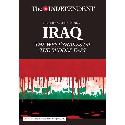 Iraq - by  Patrick Cockburn (Paperback)