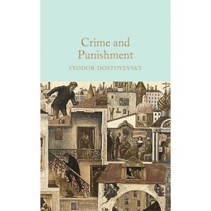 Crime and Punishment - by Fyodor Dostoevsky - 1 of 1