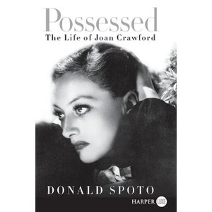Possessed LP - Large Print by  Donald Spoto (Paperback) - 1 of 1