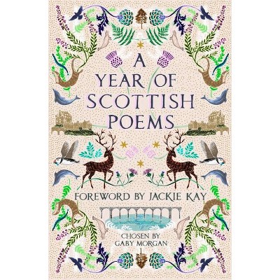 A Year of Scottish Poems - by  Gaby Morgan (Paperback)