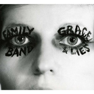Family Band - Grace and Lies (CD) - 1 of 1