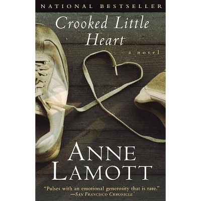 Crooked Little Heart - by  Anne Lamott (Paperback)