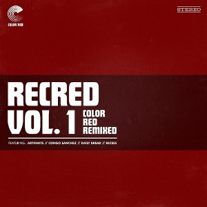 Various Artists - Recred Vol. 1: Color Red Remixed (ep) (Various Artists) (Vinyl) - 1 of 1