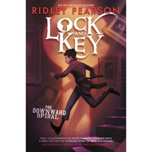 Lock and Key: The Downward Spiral - by  Ridley Pearson (Hardcover) - 1 of 1