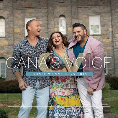 Cana's Voice - Don't Wanna Miss This (CD)