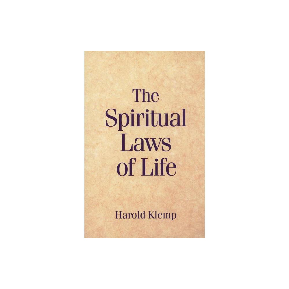 The Spiritual Laws of Life - 2nd Edition by Harold Klemp (Paperback)