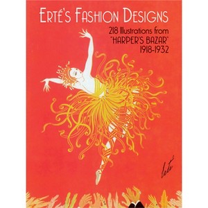 Erté's Fashion Designs - (Dover Fine Art, History of Art) (Paperback) - 1 of 1