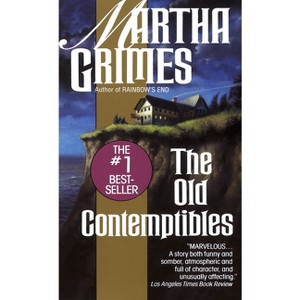 Old Contemptibles - (Richard Jury Mysteries) by  Martha Grimes (Paperback) - 1 of 1