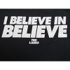 Ted Lasso I Believe in Believe Men's Black T-Shirt - 2 of 3