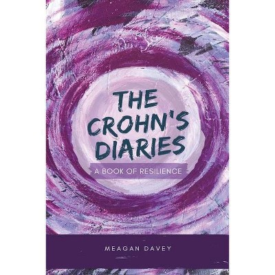 The Crohn's Diaries - Large Print by  Meagan Davey (Paperback)