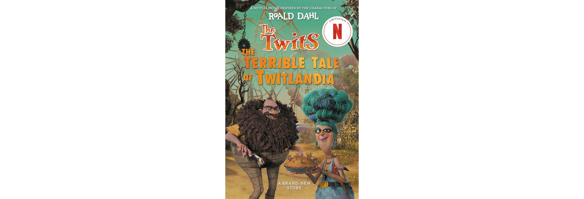 The Twits MTI Novelization - by Roald Dahl (Paperback)