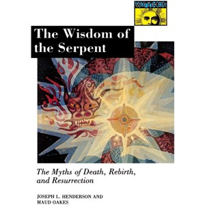 The Wisdom of the Serpent - by  Joseph Lewis Henderson & Maud Oakes (Paperback) - 1 of 1