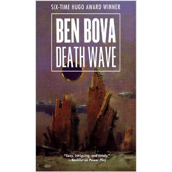 Death Wave - (Star Quest Trilogy) by  Ben Bova (Paperback)