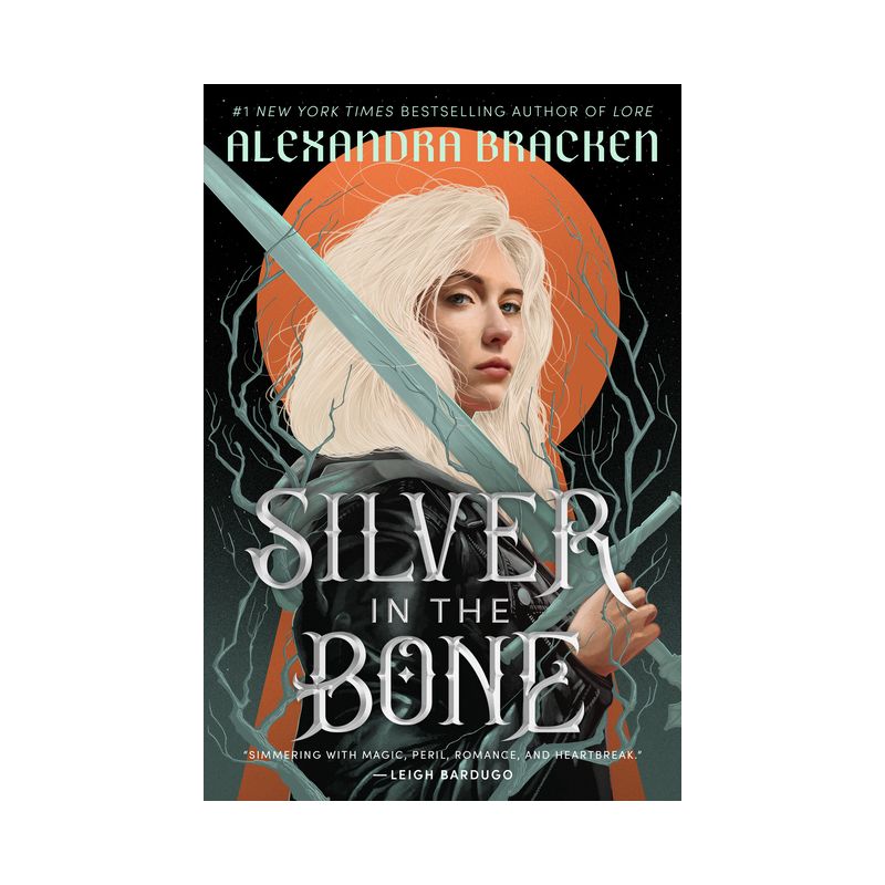 Silver in the Bone - by Alexandra Bracken, 1 of 2