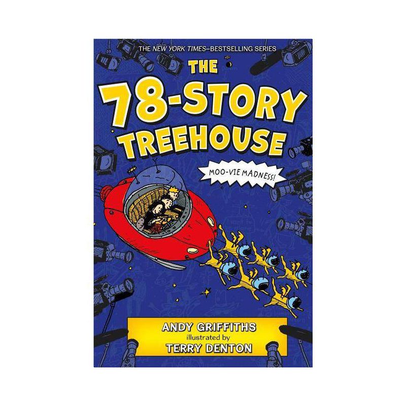 78-Story Treehouse : Moo-vie Madness! -  Reprint (Treehouse Books) by Andy Griffiths (Paperback), 1 of 2