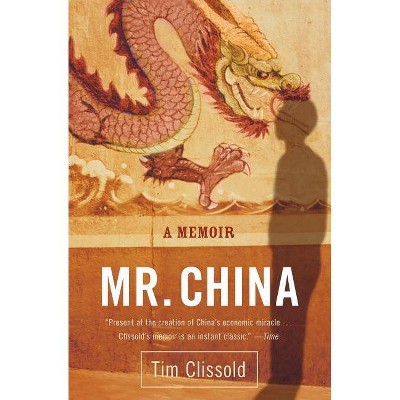 Mr. China - by  Tim Clissold (Paperback)