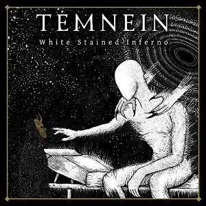 Temnein - White Stained Inferno (CD) - 1 of 1