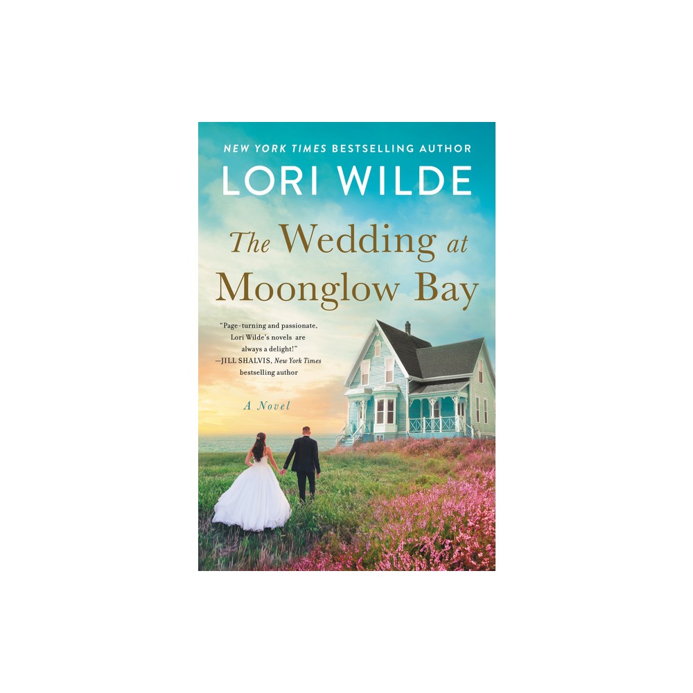 The Wedding at Moonglow Bay - (Moonglow Cove) by Lori Wilde (Paperback)