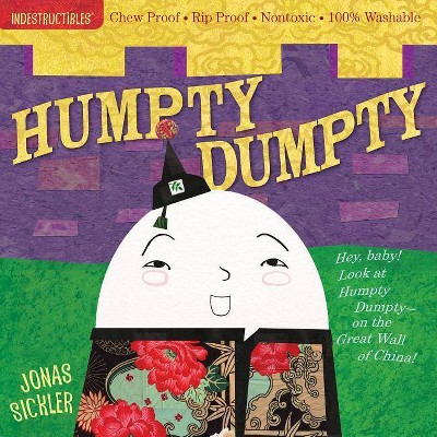 Indestructibles: Humpty Dumpty - (Paperback)