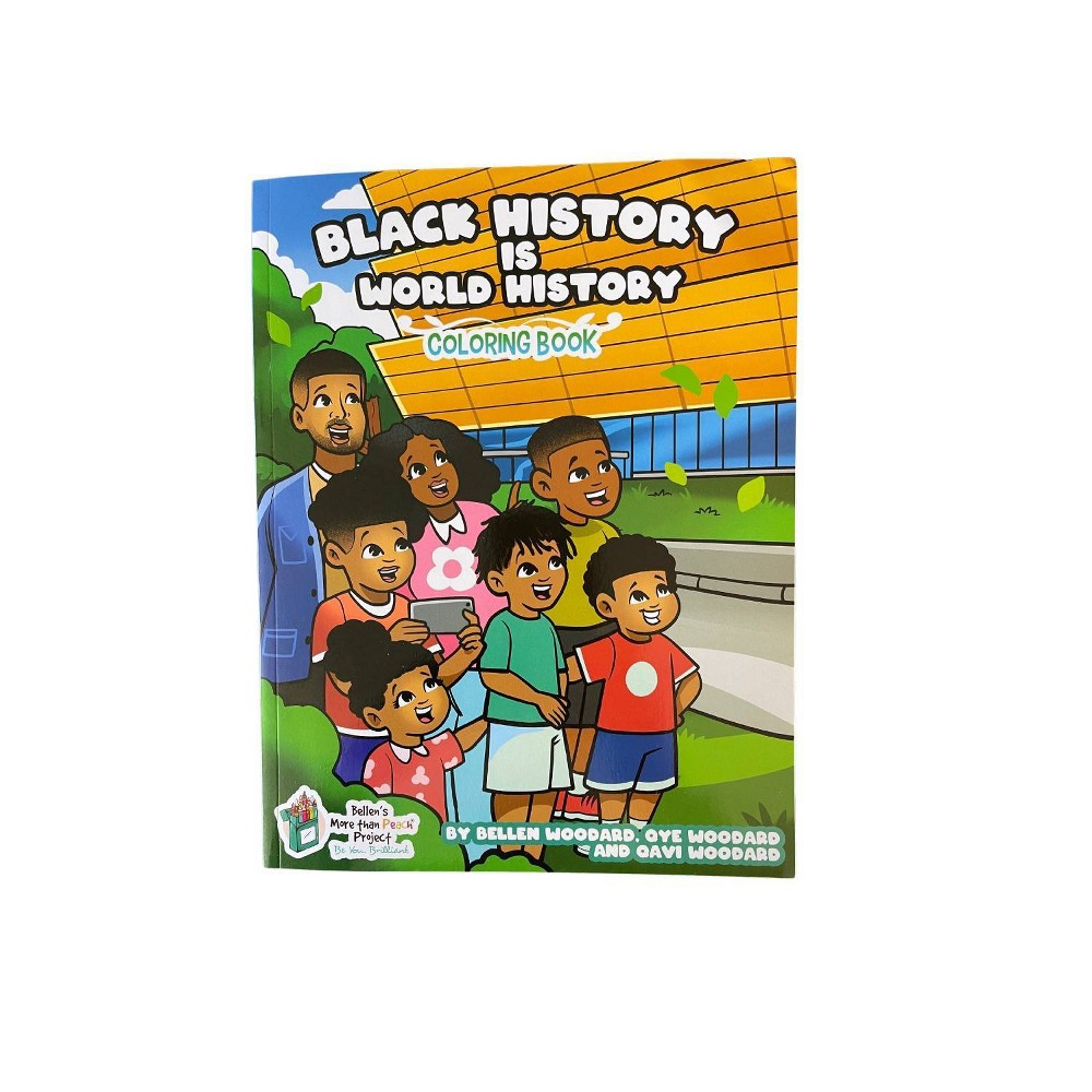 pack of 3 book) Black History is World History Coloring Book - Bellen's More Than Peach