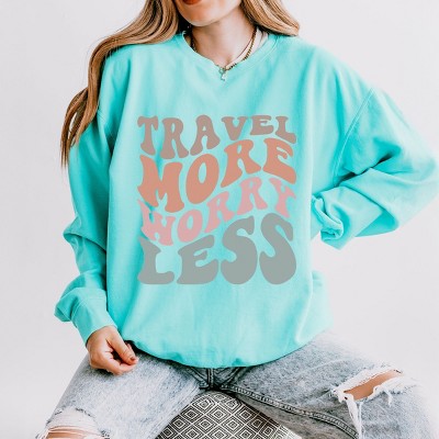 Simply Sage Market Travel More Worry Less Lightweight Garment Dyed Sweatshirt