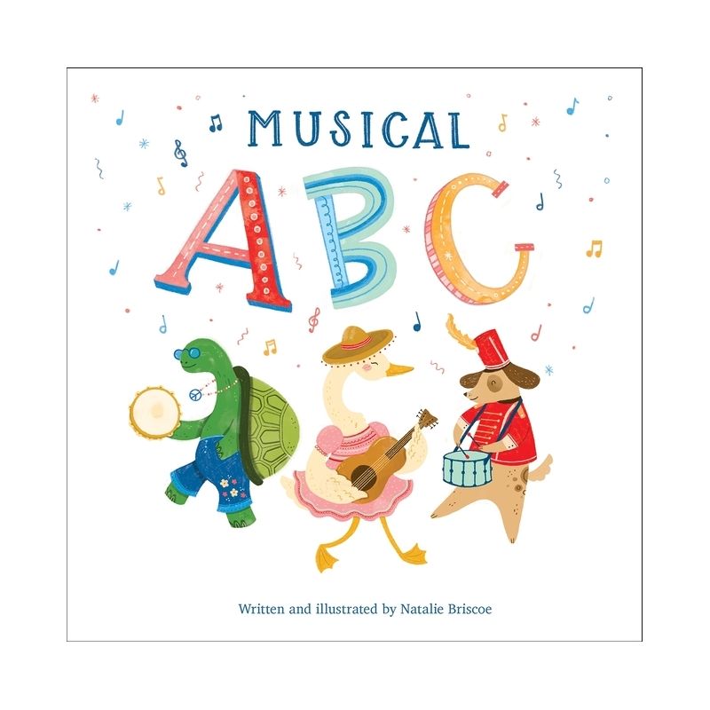 Musical ABC - by  Natalie Briscoe (Hardcover), 1 of 2