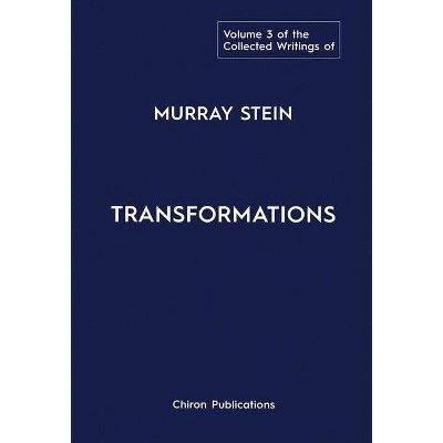 The Collected Writings of Murray Stein - (Hardcover)