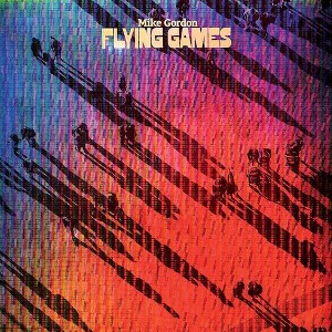 Mike Gordon - Flying Games (CD) - 1 of 1