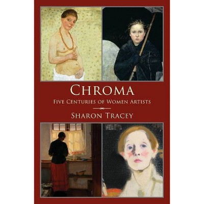 Chroma - by  Sharon Tracey (Paperback)