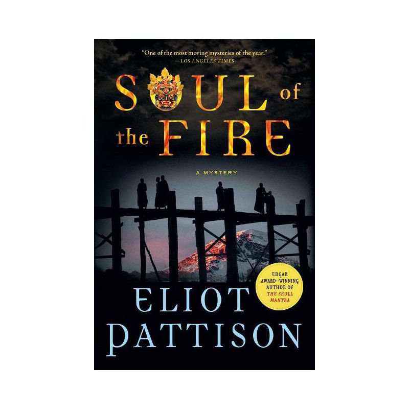Soul of the Fire - (Inspector Shan Tao Yun) by  Eliot Pattison (Paperback), 1 of 2