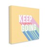 Wall Art by Ashley Singleton Keep Going Motivational Phrase Kids' Unframed Canvas - Stupell Industries: Bright Multicolor Digital Art on MDF - 2 of 4