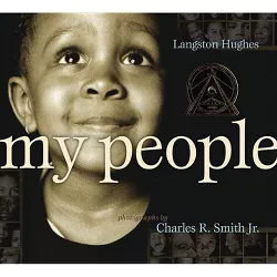 My People - (Coretta Scott King Award - Illustrator Winner Title(s)) by  Langston Hughes (Hardcover)