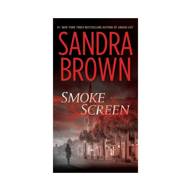Smoke Screen - by  Sandra Brown (Paperback), 1 of 2