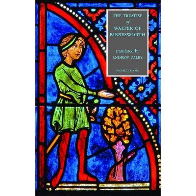 Treatise of Walter of Bibbesworth - (Paperback)