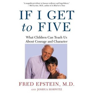 If I Get to Five - (Living Planet Book) by  Fred Epstein & Josh Horwitz (Paperback) - 1 of 1