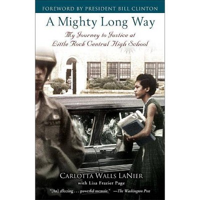 A Mighty Long Way By Carlotta Walls Lanier Lisa Frazier Page Paperback Target